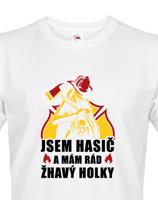 Hasičské tričko Mám rád žhavý holky