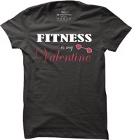 Pánské fitness tričko Fitness is my Valentine