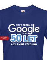 Pánské tričko Nepotřebuji Google, už znám všechno - ideální dárek