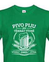 Vtipné tričko Pivo piju jen třikrát týdně - originální motiv s pivem